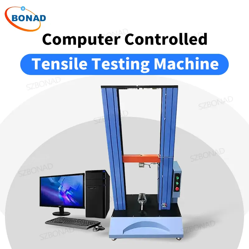 BONAD Computer Controlled Tensile Testing Machine