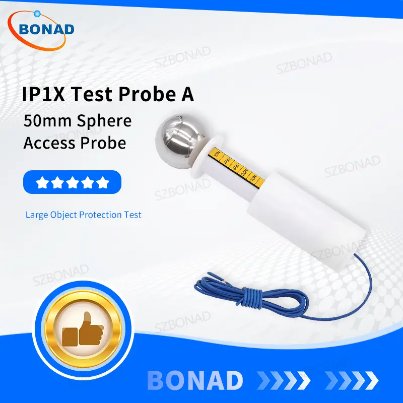 IEC 60529 IP1X 50mm sphere test probe A for solid object ingress protection testing