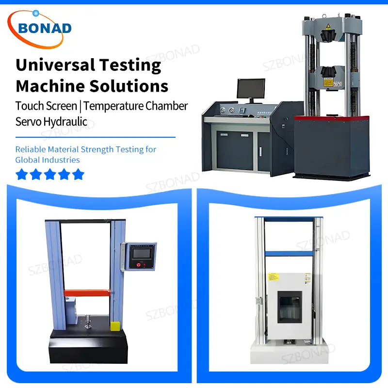 BONAD universal testing machine types including touch screen tensile tester, high low temperature tensile tester and servo hydraulic testing machine